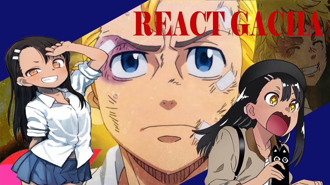 [GC] Ijiranaide, Nagatoro-san reagindo: 7minutoz – Rap do Takemicki - Naoto As Takemichi