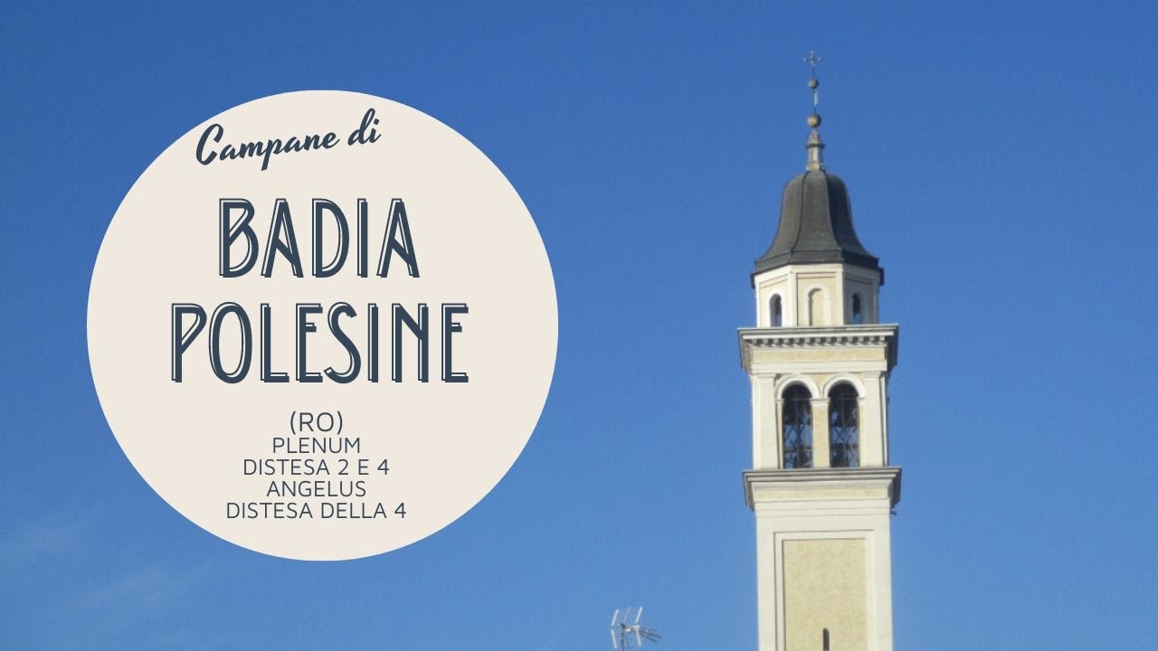 Campane di Badia Polesine (RO) - distese varie