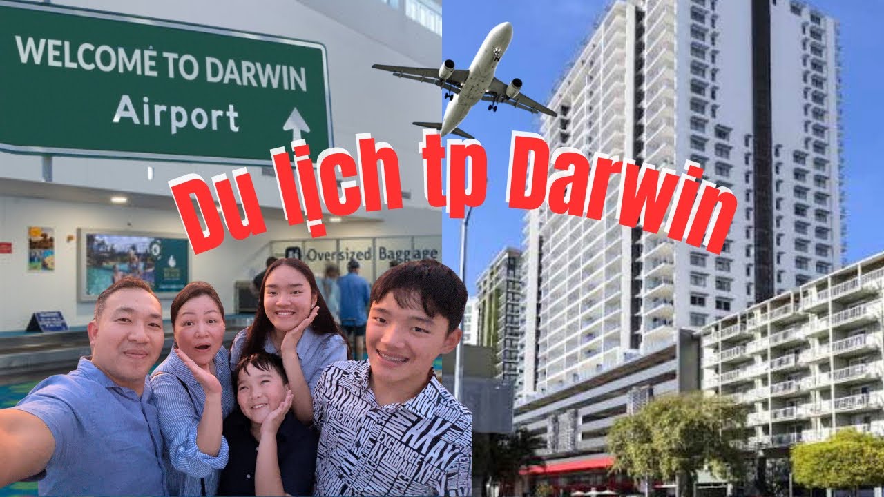 🇦🇺Du lịch ở Úc || DU LỊCH ĐẾN TP DARWIN , HÀNH TRÌNH & CHECK IN KHÁCH SẠN .