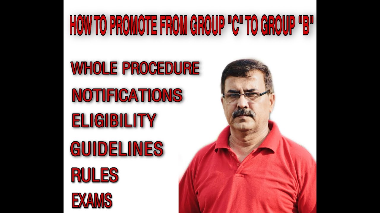 How to Promote from Group 'C' to Group'B'