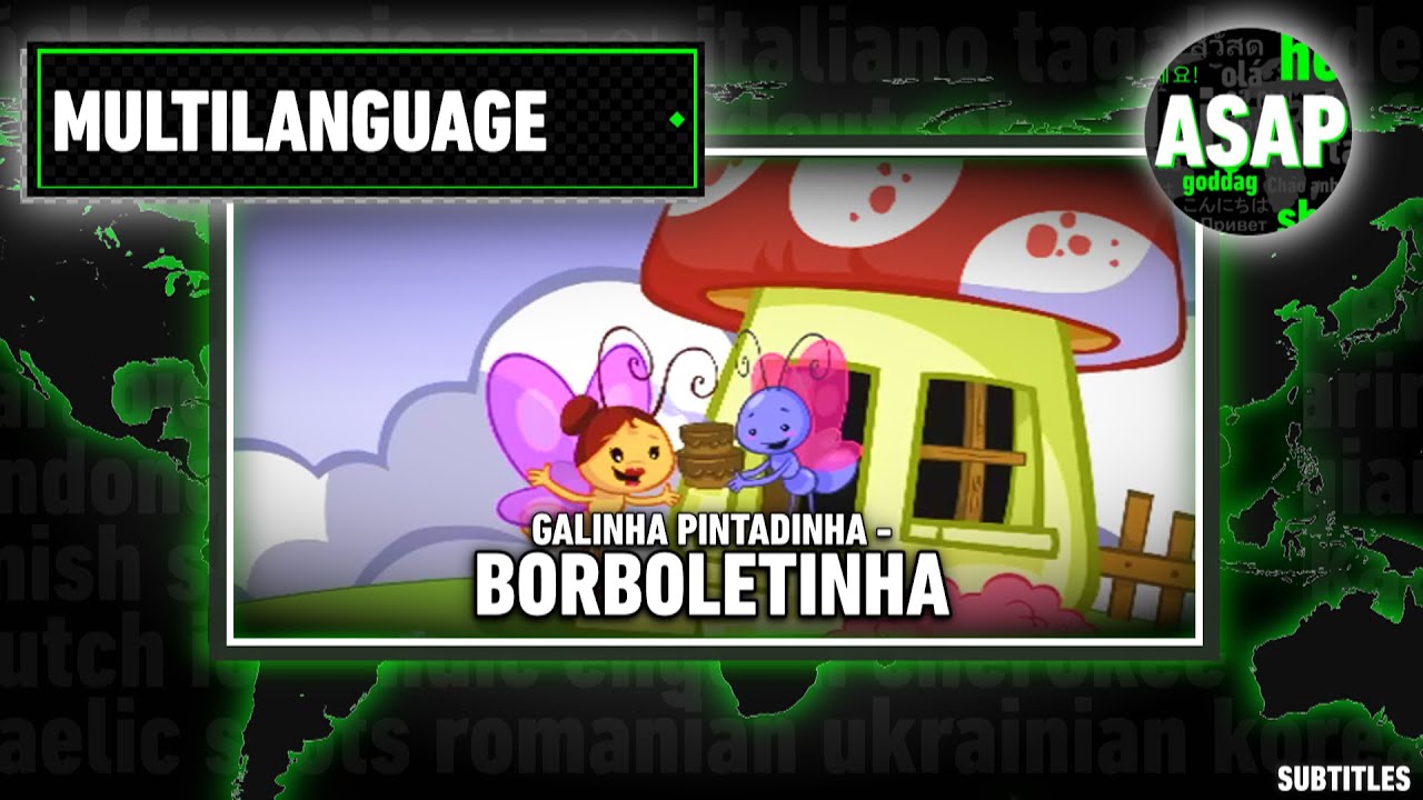 Galinha Pintadinha - “Borboletinha” | Multilanguage (Requested)