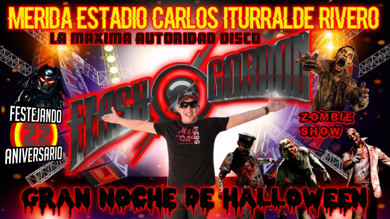 Flash ⚡ Gordon 22 Aniversario Mérida,Carlos Iturralde (( Noche Halloween )) 2005
