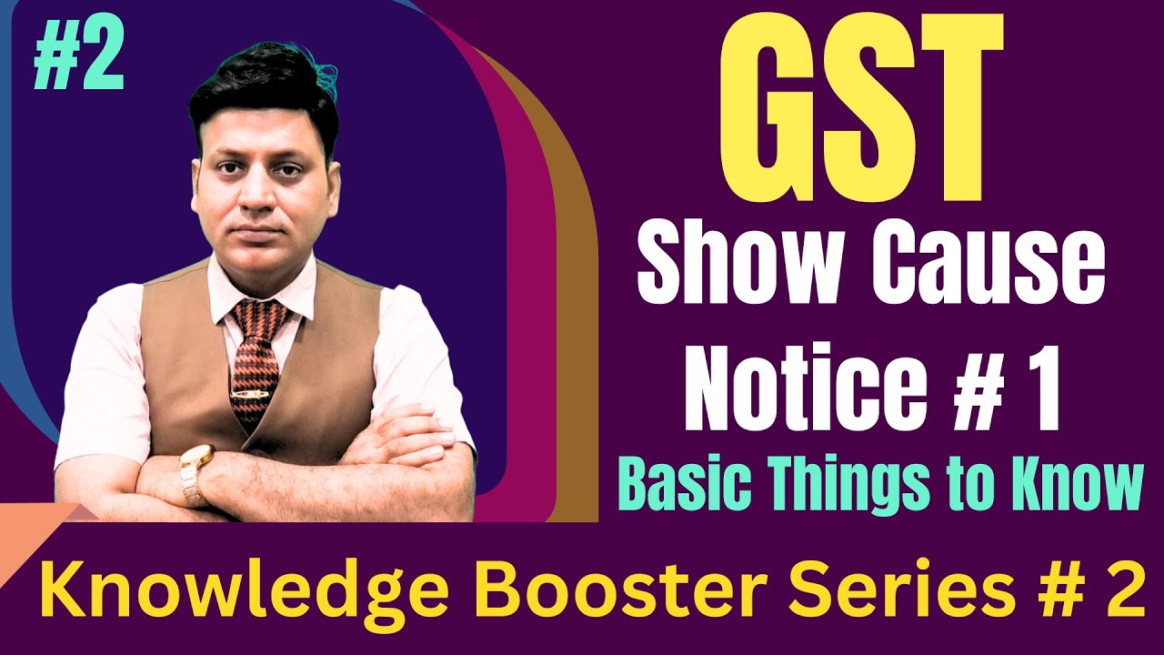 GST: Show Cause Notice I what it is?