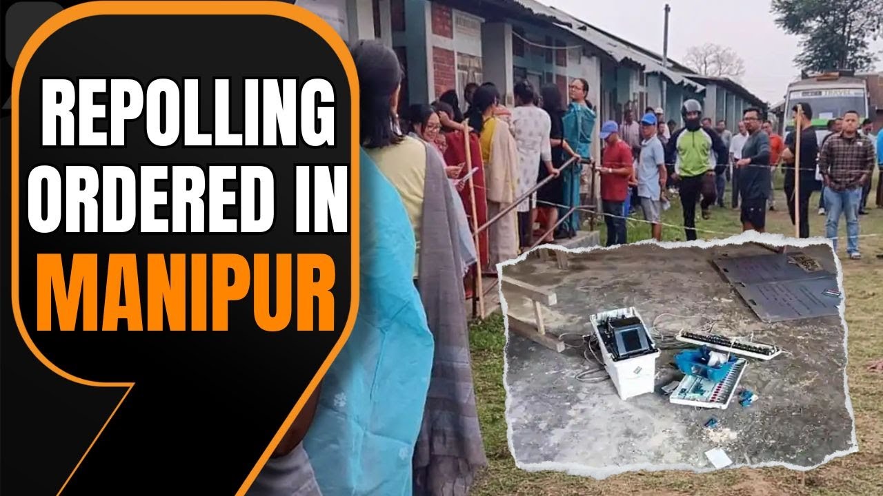 Manipur: EC Orders Repolling in Manipur After Polling Station Violence | News9