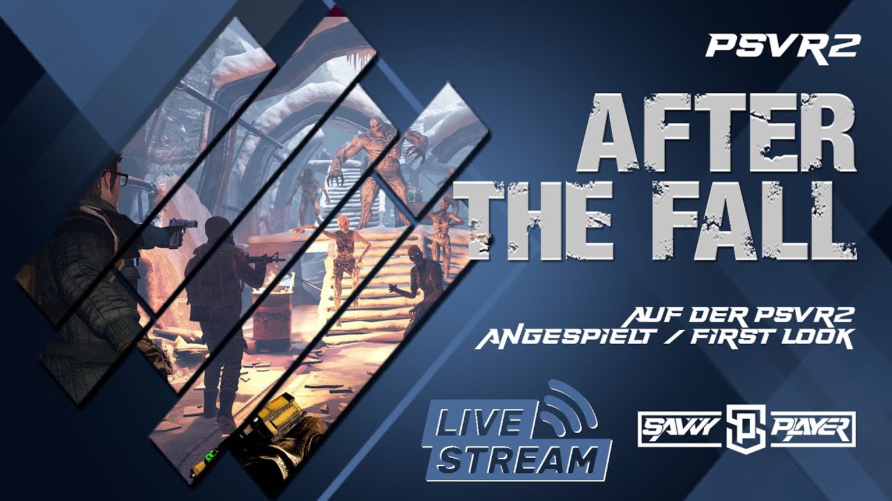 After the Fall  first Look  live PSVR2 deutsch