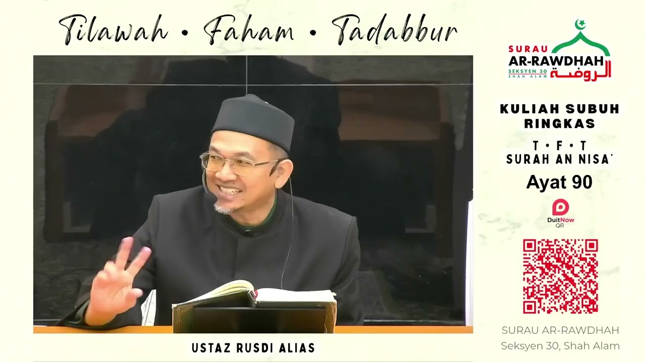 KULIAH TFT Surah An-Nisa' ayat 90 part 2