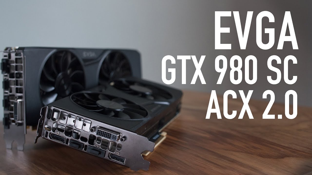 EVGA GeForce GTX 980 Superclocked ACX 2.0 Review & Benchmarks