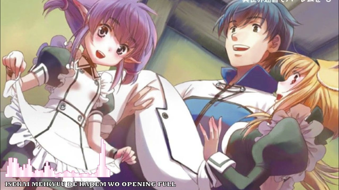 Nightcore - Isekai Meikyuu de Harem wo Opening full