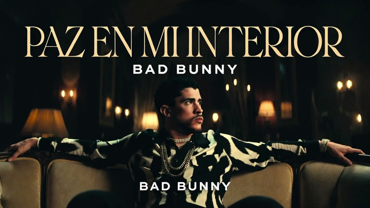 Bad Bunny - ''Paz En Mi Interior'' (Official Video)