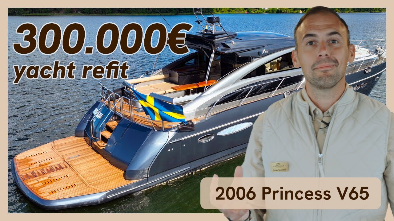 Complete refit of a Princess Yachts V65!