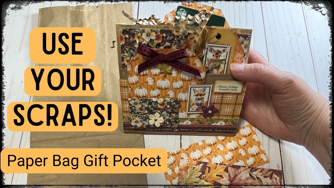 🍁What To Do With Those Paper Scraps | How To Make A Paper Bag Gift Pocket (Giveaway Ended)