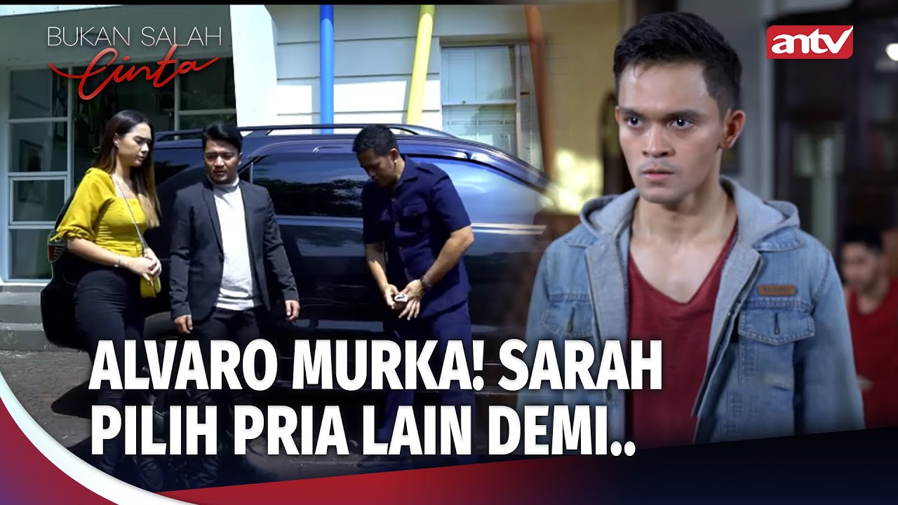 Sarah Mau Nikah Ama Bima Demi Perusahan Papanya.. | Bukan Salah Cinta ANTV Eps 2 (3/5)