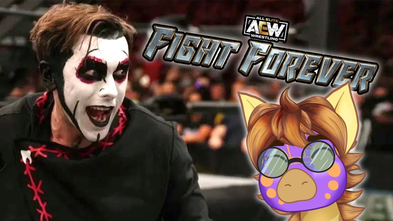 DANHAUSEN LOSES EVERY MATCH-HAUSEN! - AEW Fight Forever {Full Stream!}