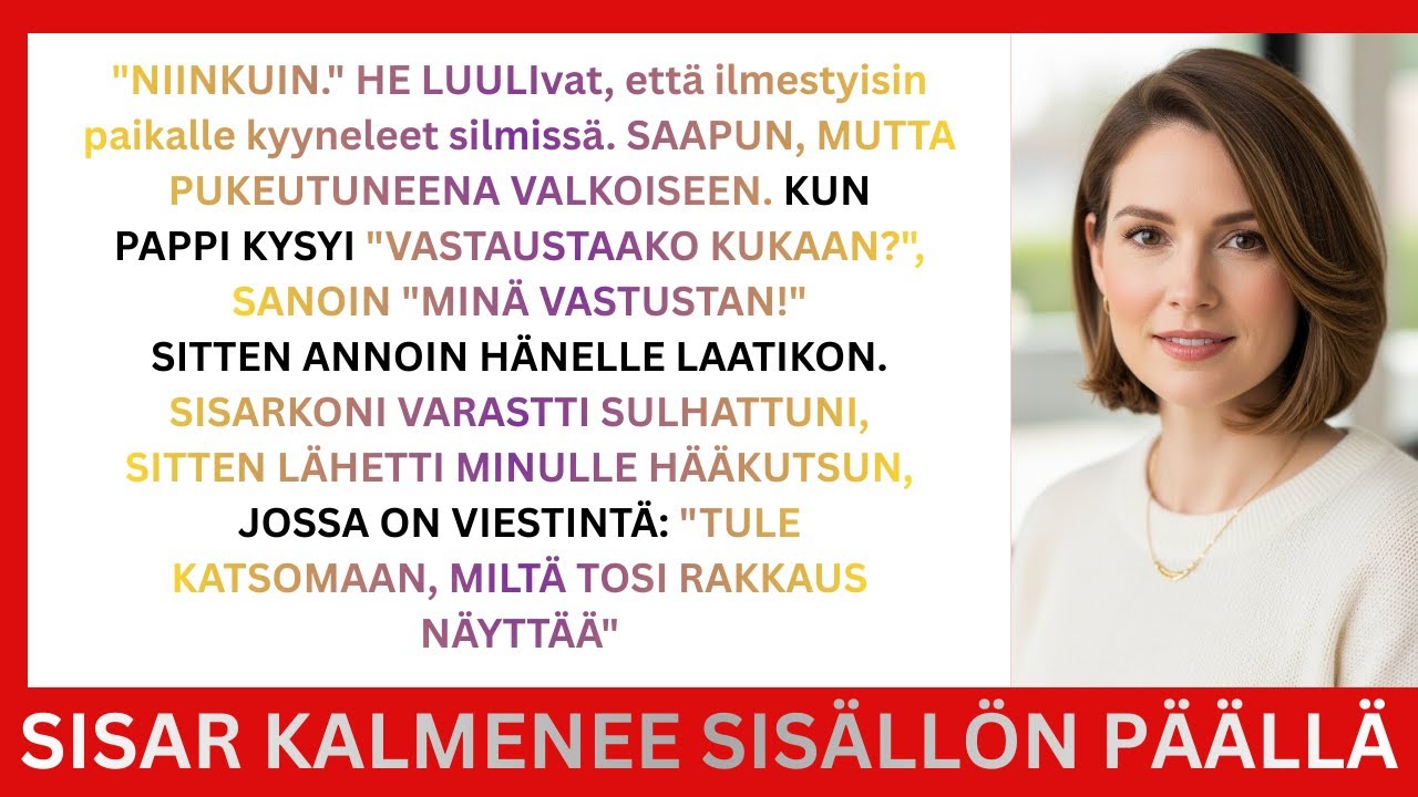 Siskoni varasti kihlattuni ja kutsui minut häihinsä katsomaan – kun vastustin