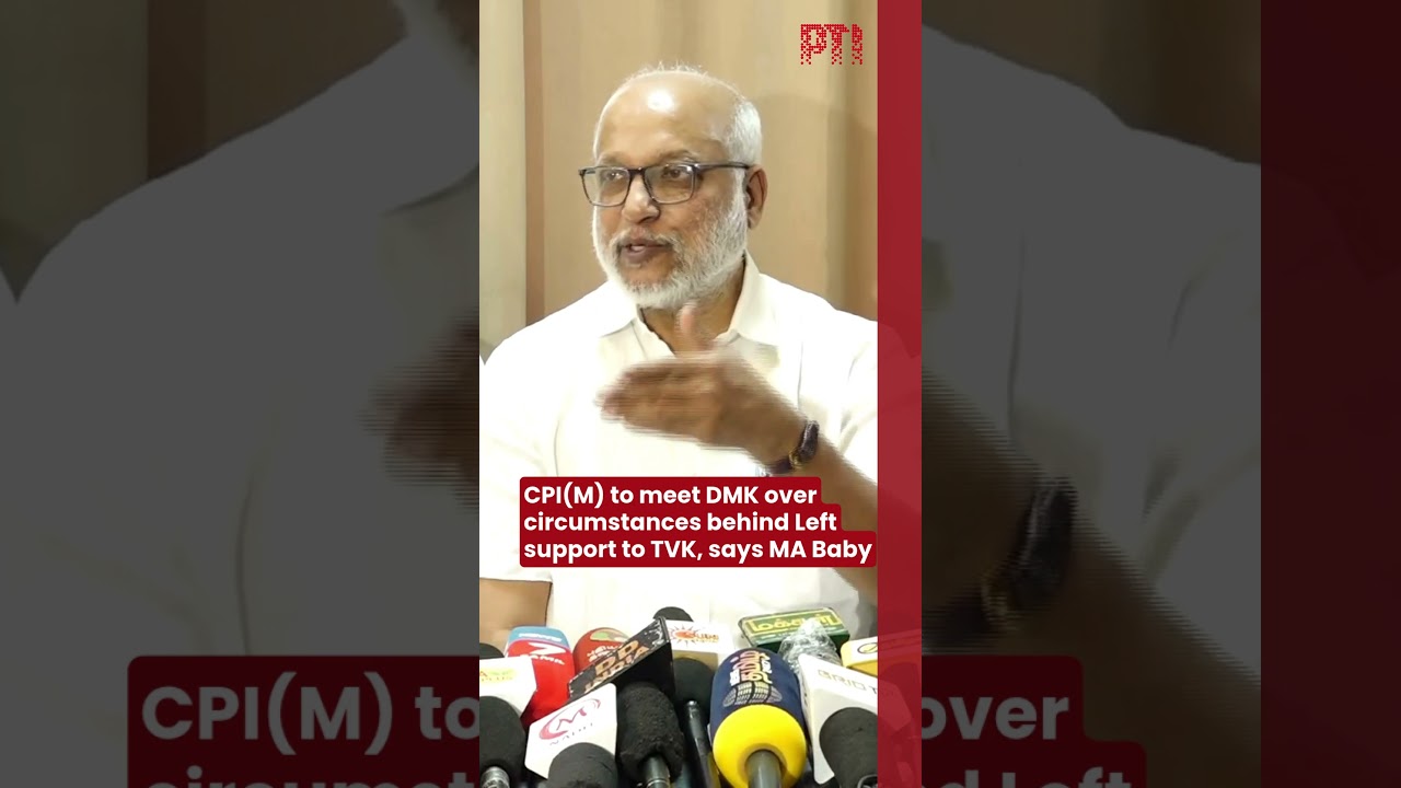 CPI(M) to meet DMK over circumstances behind Left support to TVK, says MA Baby