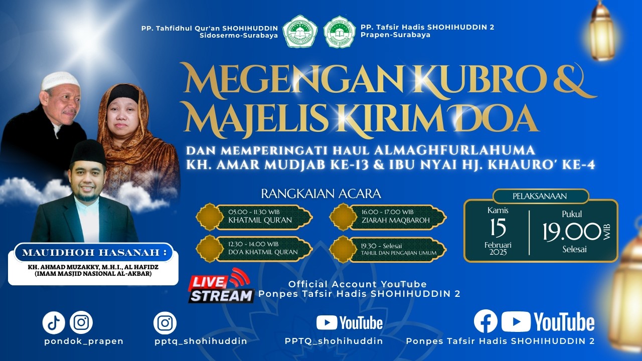 Megengan Kubro & Majelis Kirim Doa || HAUL KH. AMAR MUDJAB KE-13 & IBU NYAI HJ. KHAURO' KE-4
