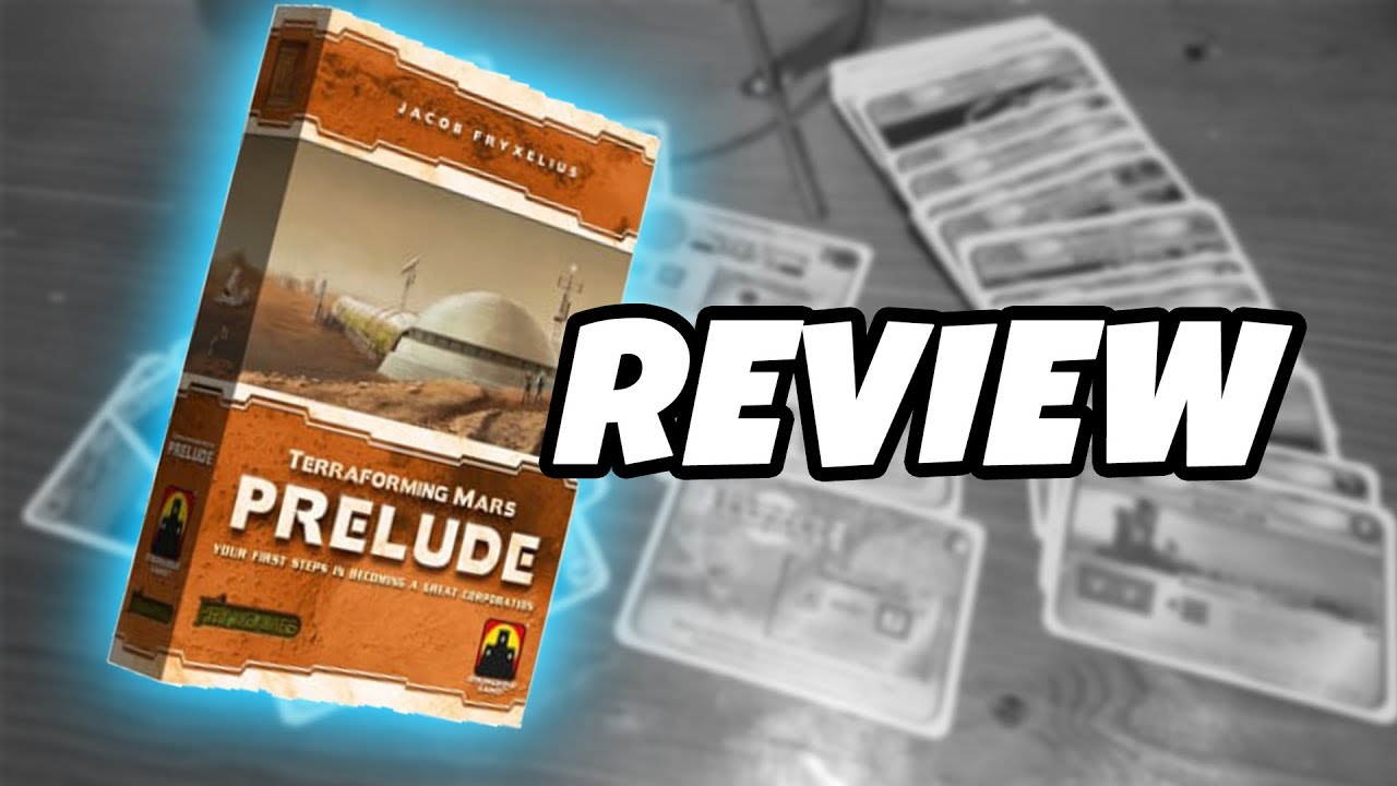 Review | TERRAFORMING MARS: PRELUDE | FryxGames