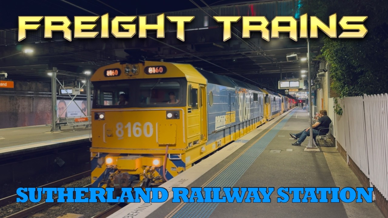 Late Night Freight Trains @ Sutherland Station, 6th February 2026