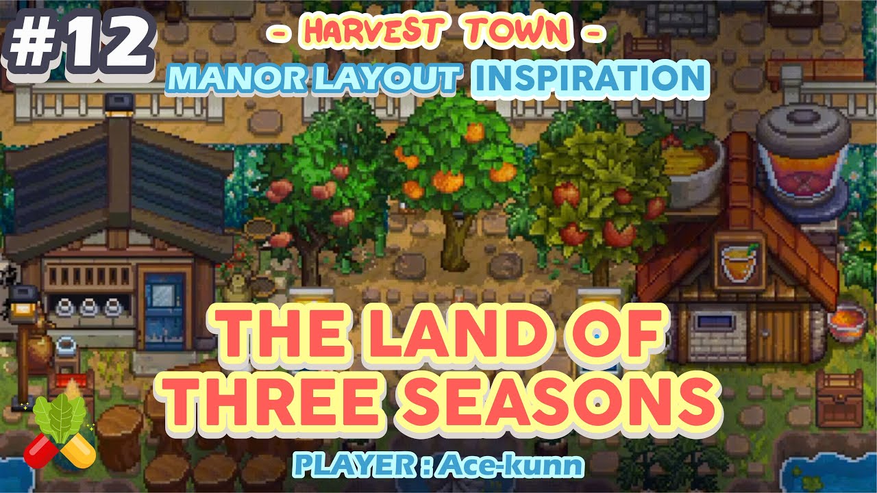 Harvest Town The Land of Three Seasons Manor Layout Inspiration | Ep. 12