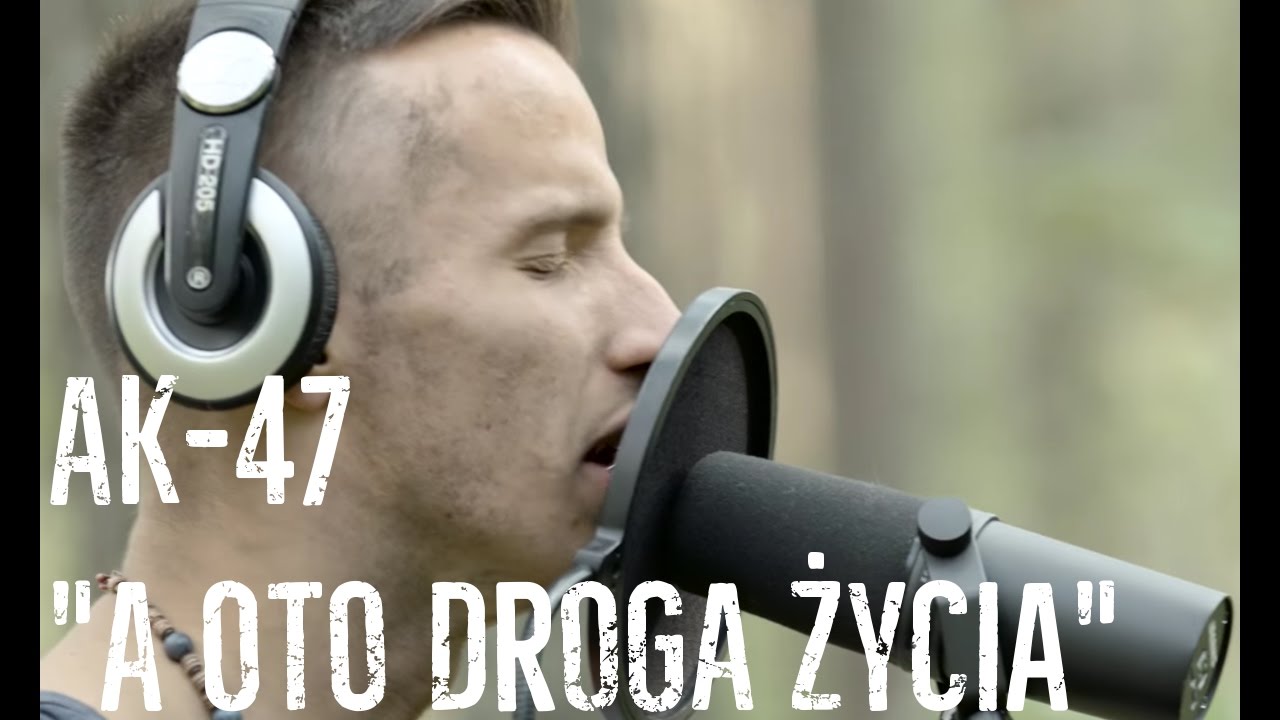 AK-47 - A oto droga życia (Wersja live)