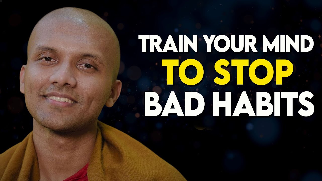 How to Train Your Mind to Stop Bad Habits | Buddhist Wisdom for a Peaceful Mind ✨