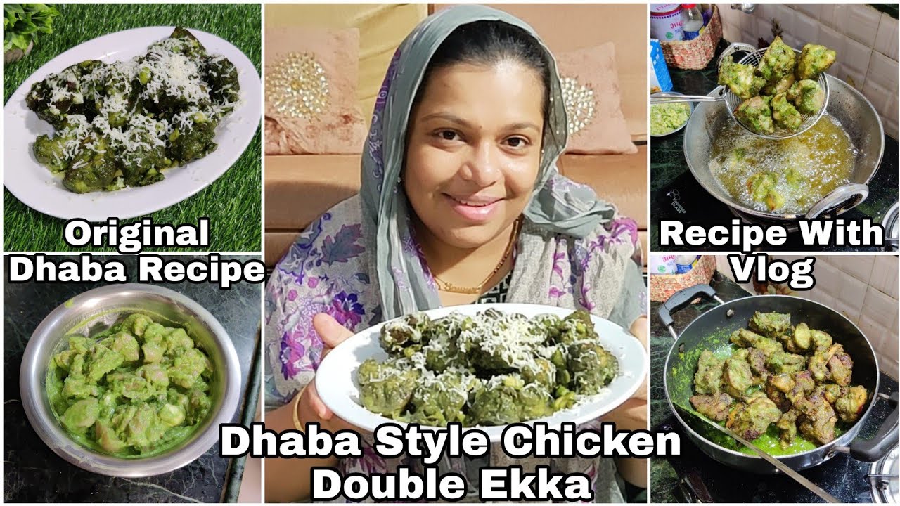 Dhaba Style Chicken Double Ekka | Original Dhaba Recipe | Chicken Double Ekka | Recipe With Vlog