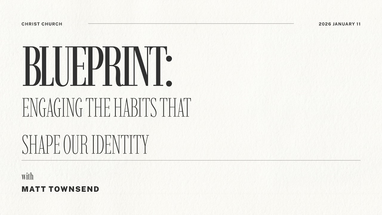 Word - The Habit That Secures Our Identity | Luke 4:1-15 | Matt Townsend