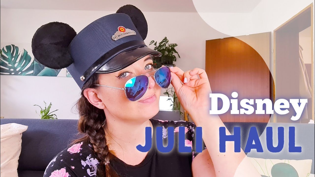 Disney Haul Juli 2021 -  Disney Ohren, C&A, Disneyland Paris und der beste Hut der Welt!