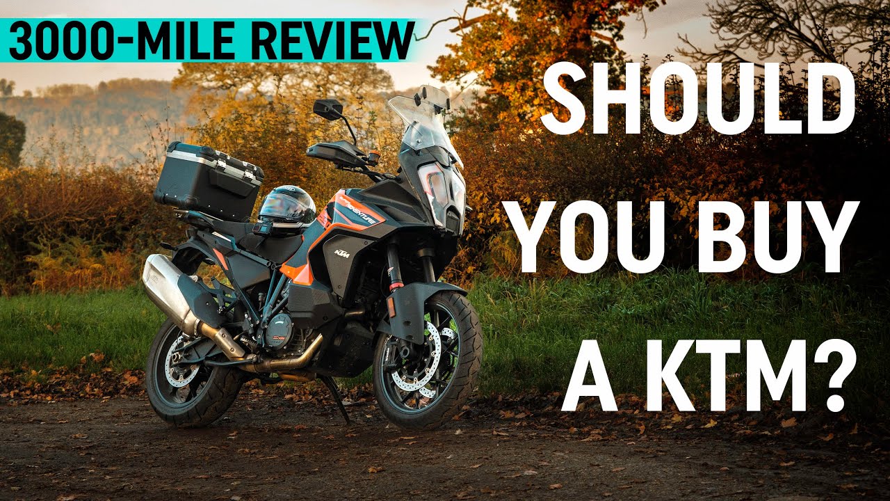 My KTM 1290 Super Adventure S 3000-mile review &ndash; is it the best bike ever? What's gone wrong?