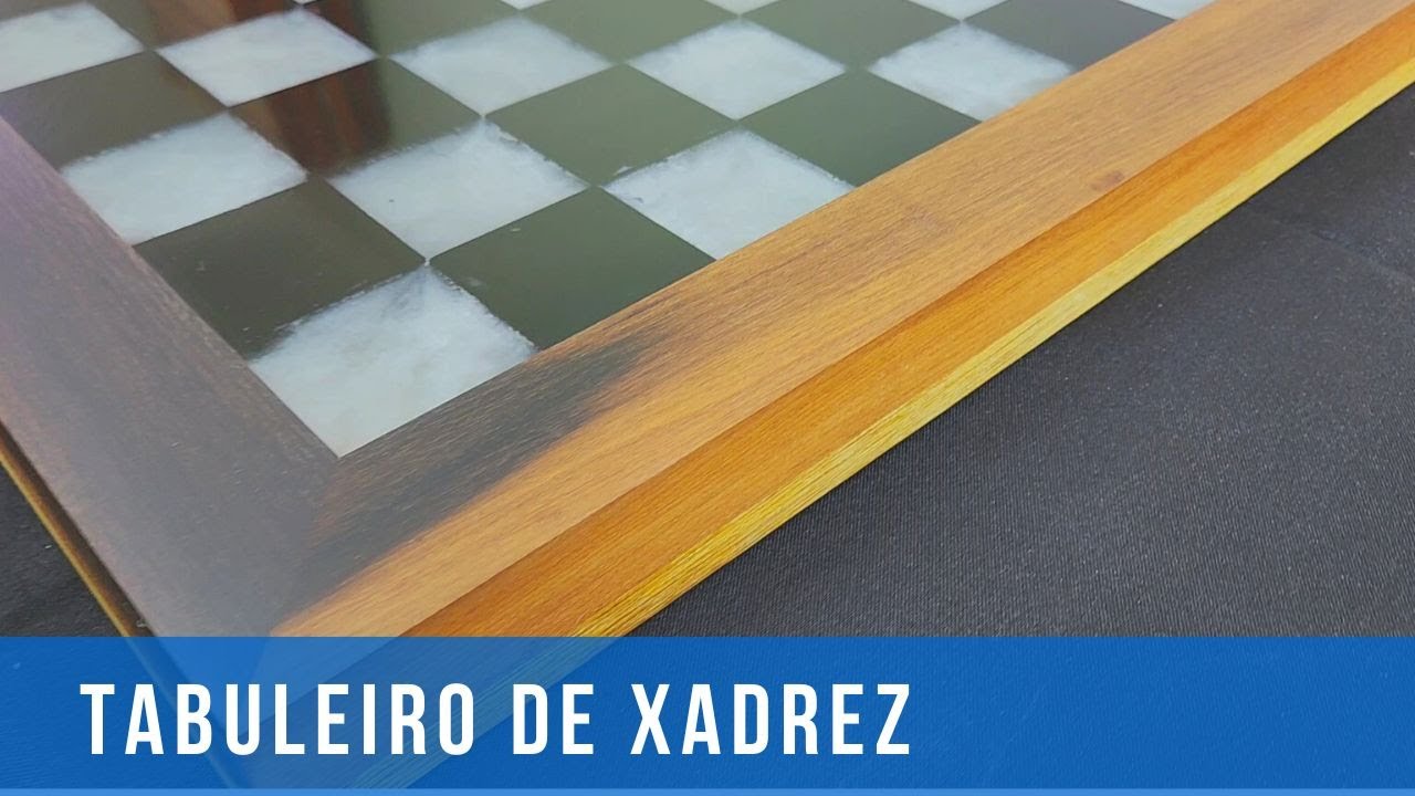 Como fazer um super Tabuleiro de xadrez