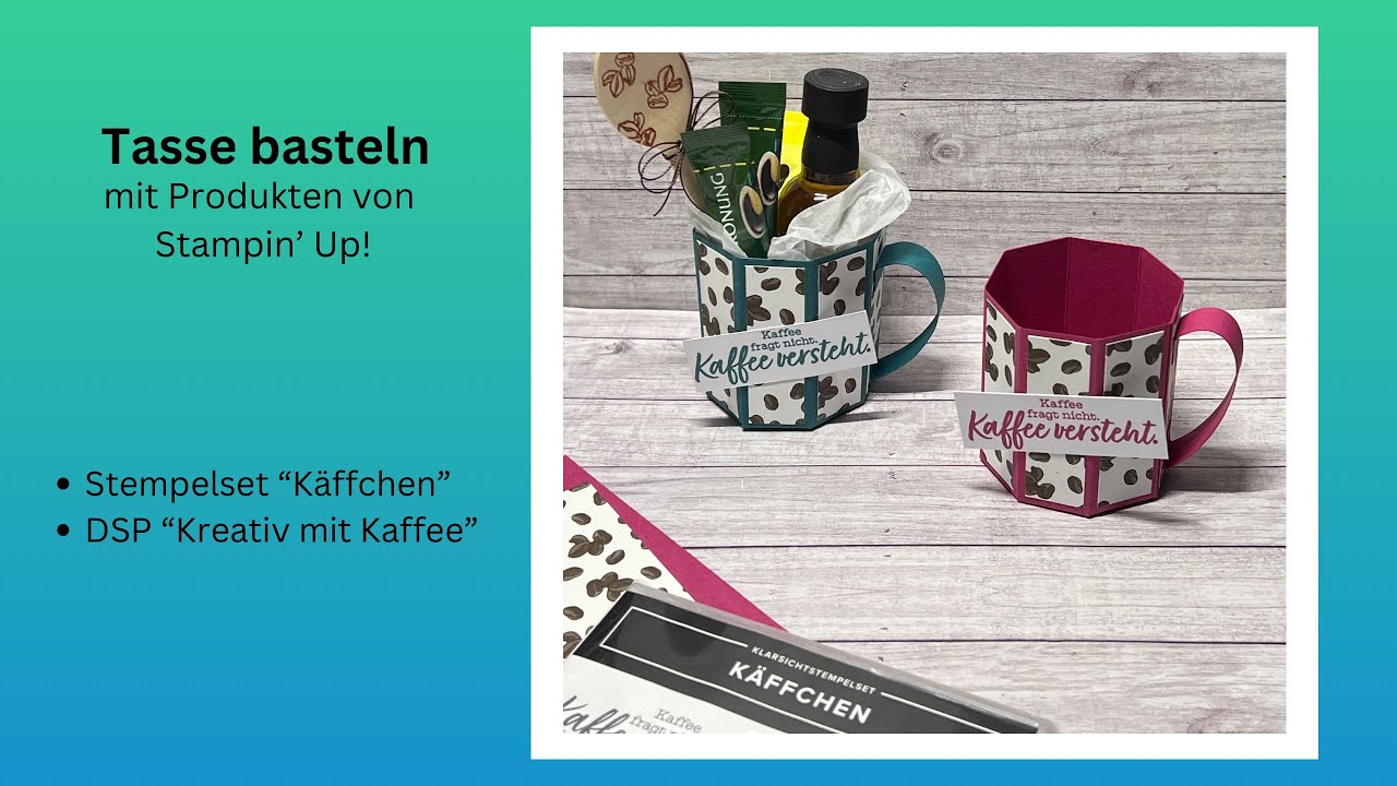 Käffchen?! 💚 Tasse basteln als Geschenkidee / Geldgeschenk für Kaffeeliebhaber 💚Stampin‘ Up!💚#57