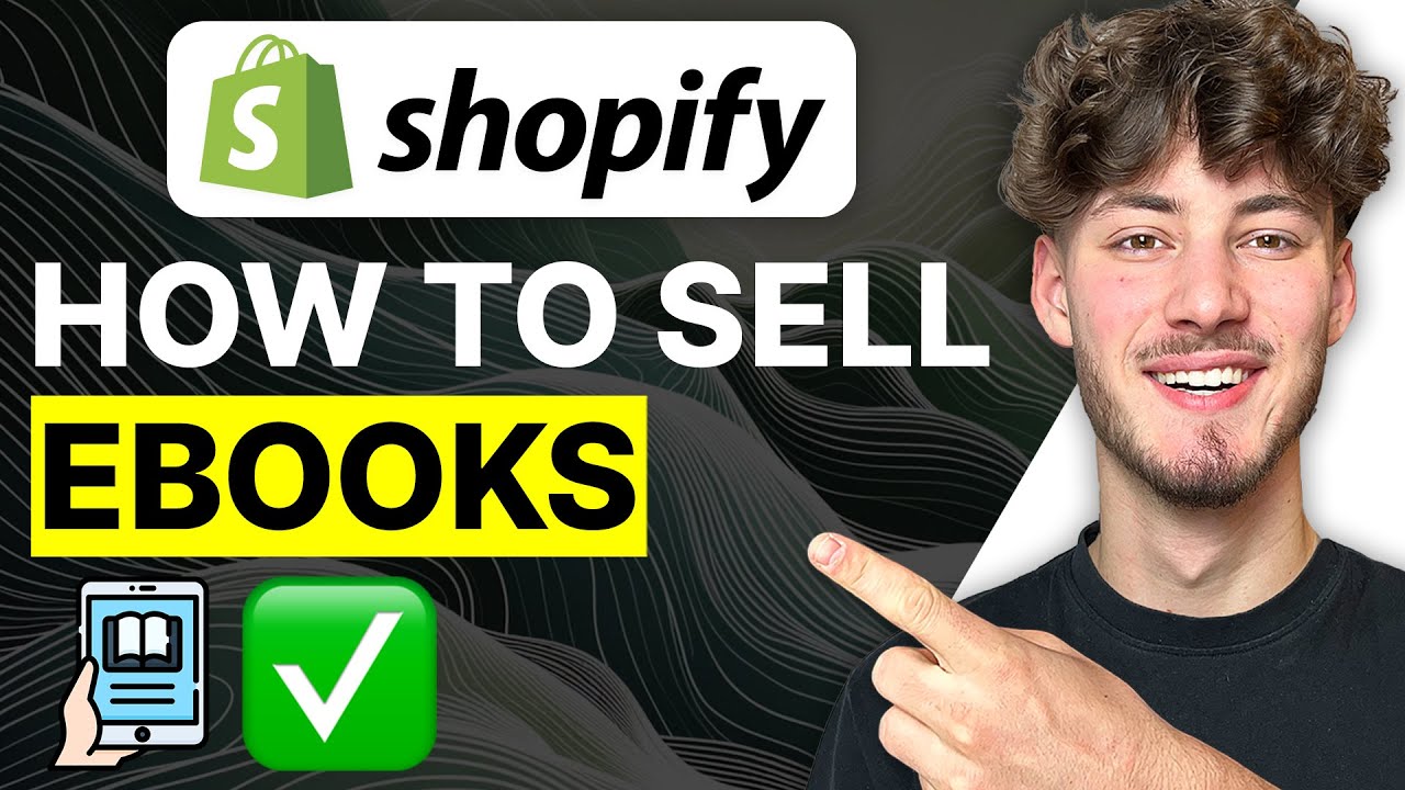 How To Sell Ebooks on Shopify (2026 Step-by-Step Tutorial)