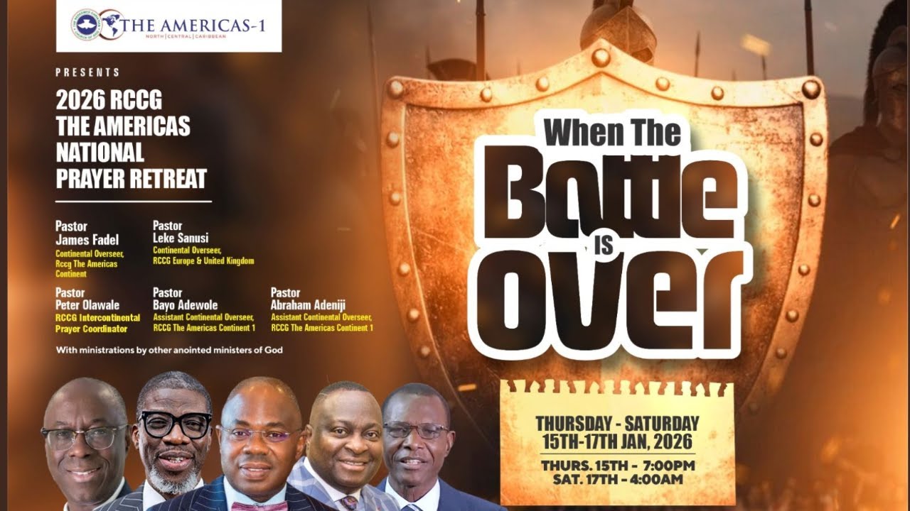 RCCG AMERICAS 1 NATIONAL PRAYER RETREAT || WHEN THE BATTLE IS OVER DAY 2 -EVENING