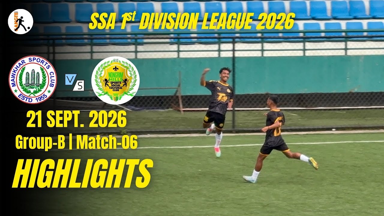 MAWKHAR SC v/s NONGRIM HILLS | SSA 1st DIVISION 2026 | #meghalayafootball #indianfootball 