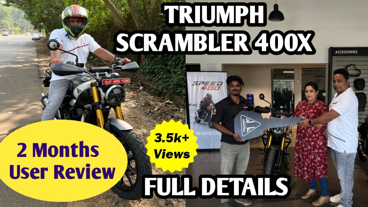 TRIUMPH SCRAMBLER 400X USER EXPERIENCE | TRIUMPH 400X| USER REVIEW MALAYALAM | OWNERSHIP REVIEW 2024
