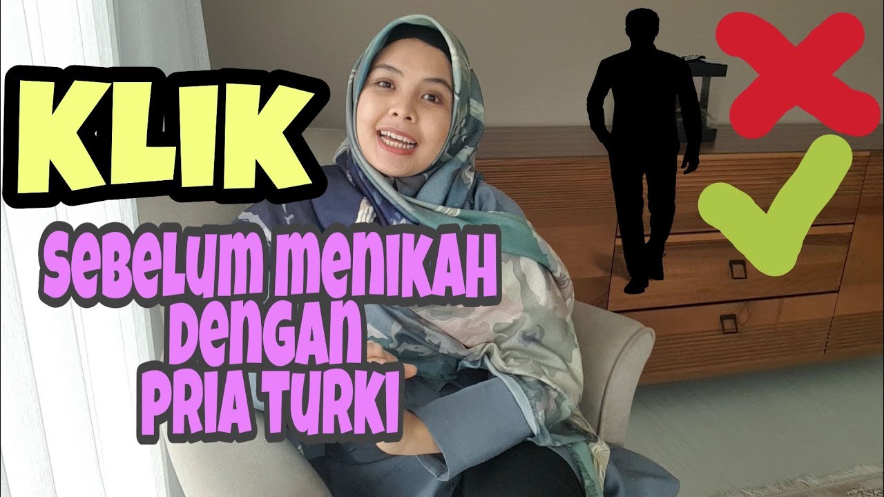 KLIK sebelum menikah dengan pria Turki