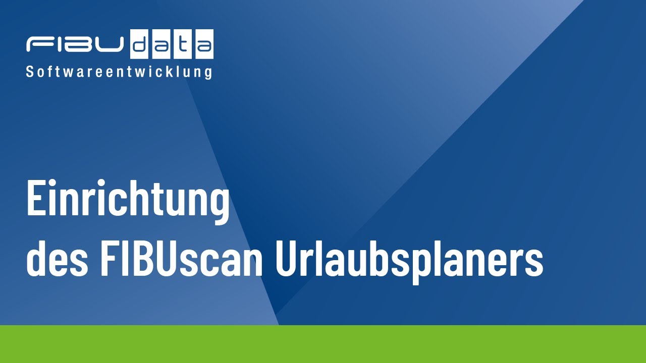 Einrichtung des FIBUscan Urlaubsplaner