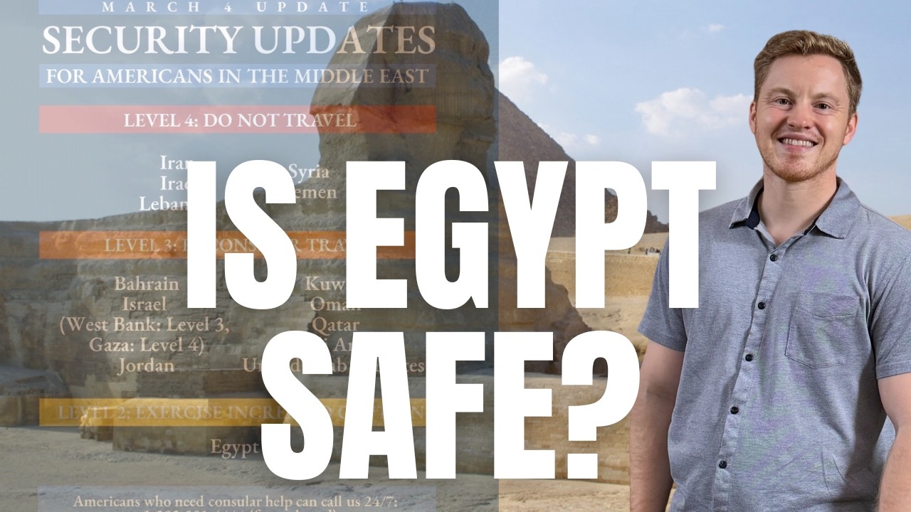 Is Egypt Safe? The War in Iran and Travel in Egypt