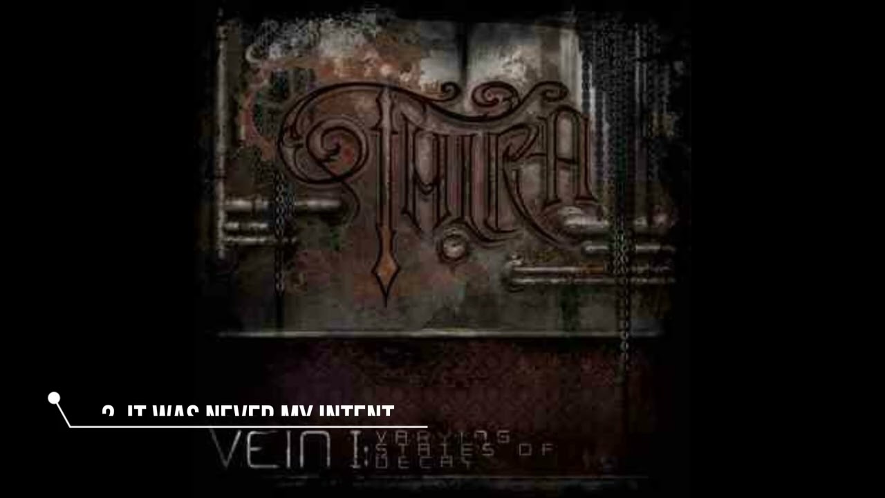 Thira- Vein I: Varying States of Decay (Full EP) 2013
