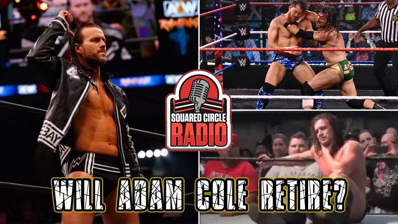 Is Adam Cole's Career in Jeopardy? | Squared Circle Radio