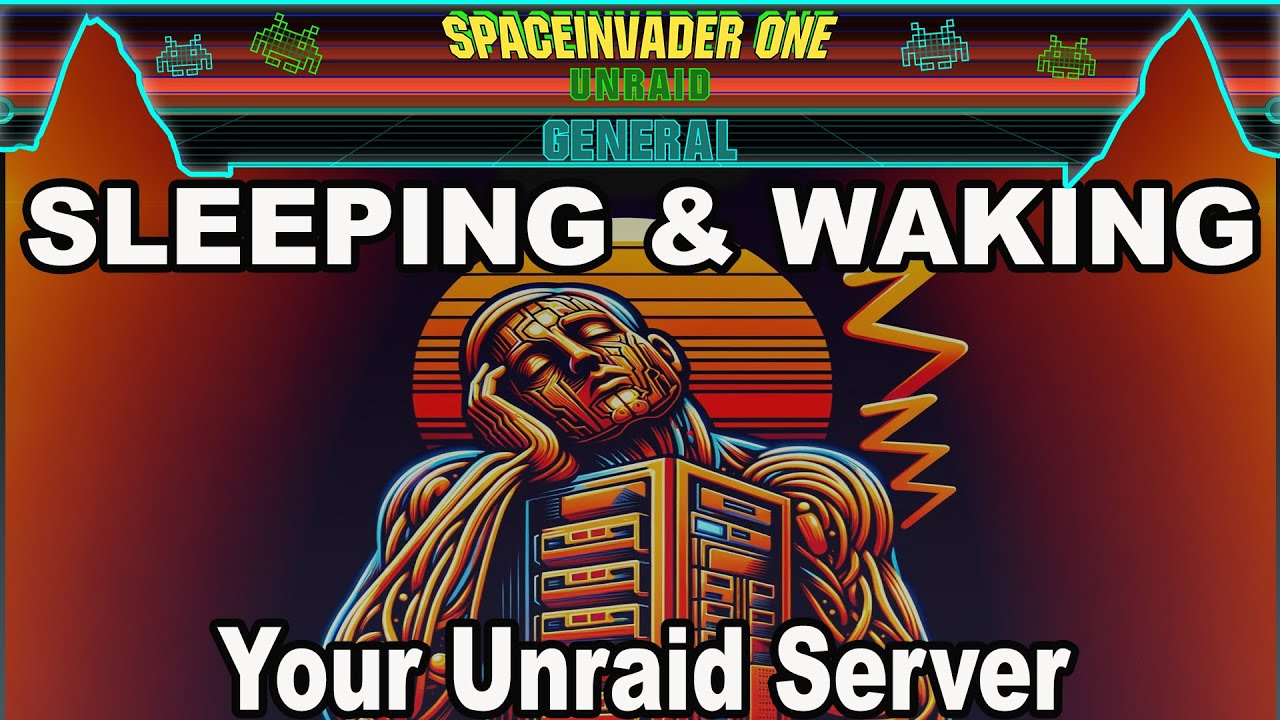Wake Up Your Unraid -  A Complete Sleep/Wake Guide