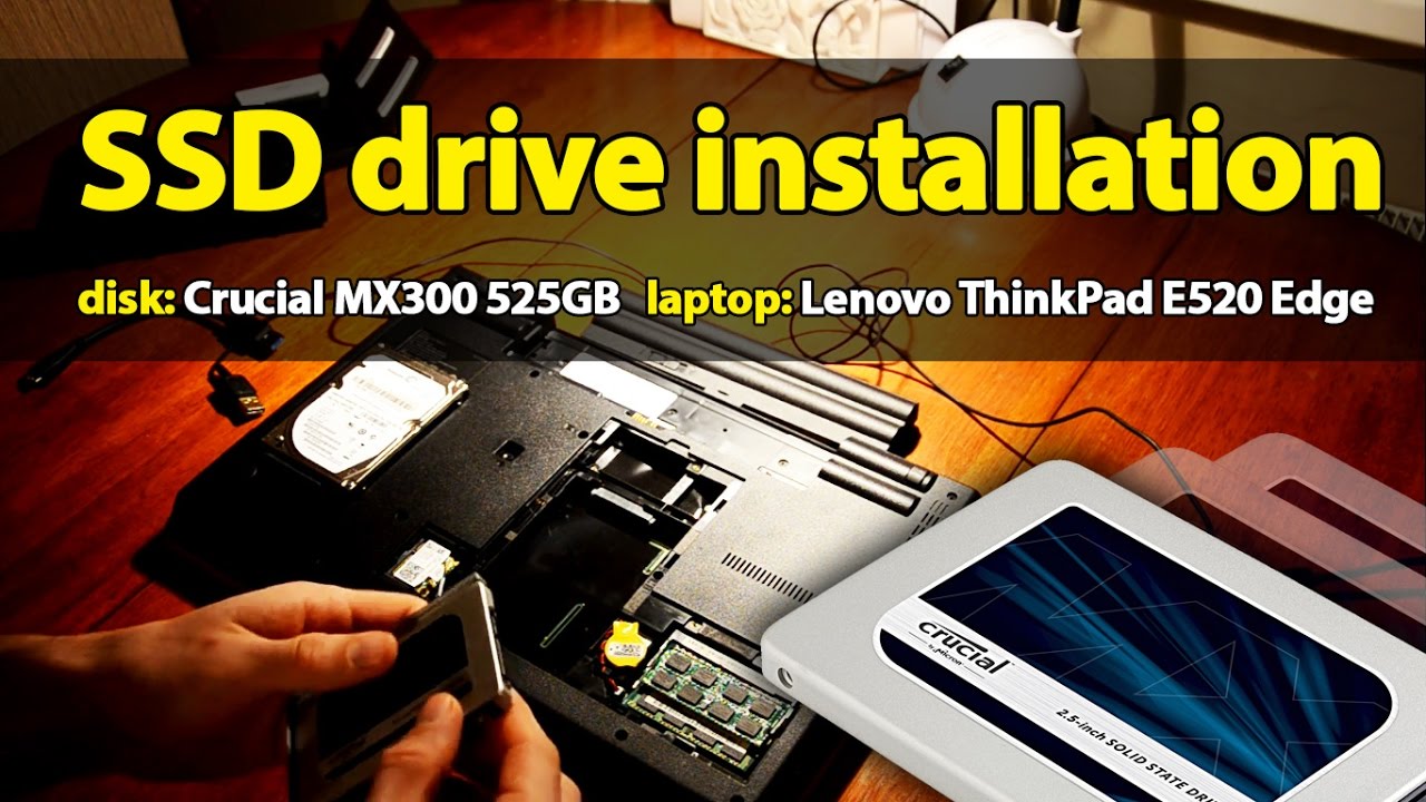 Lenovo ThinkPad E520 Edge SSD Drive Installation