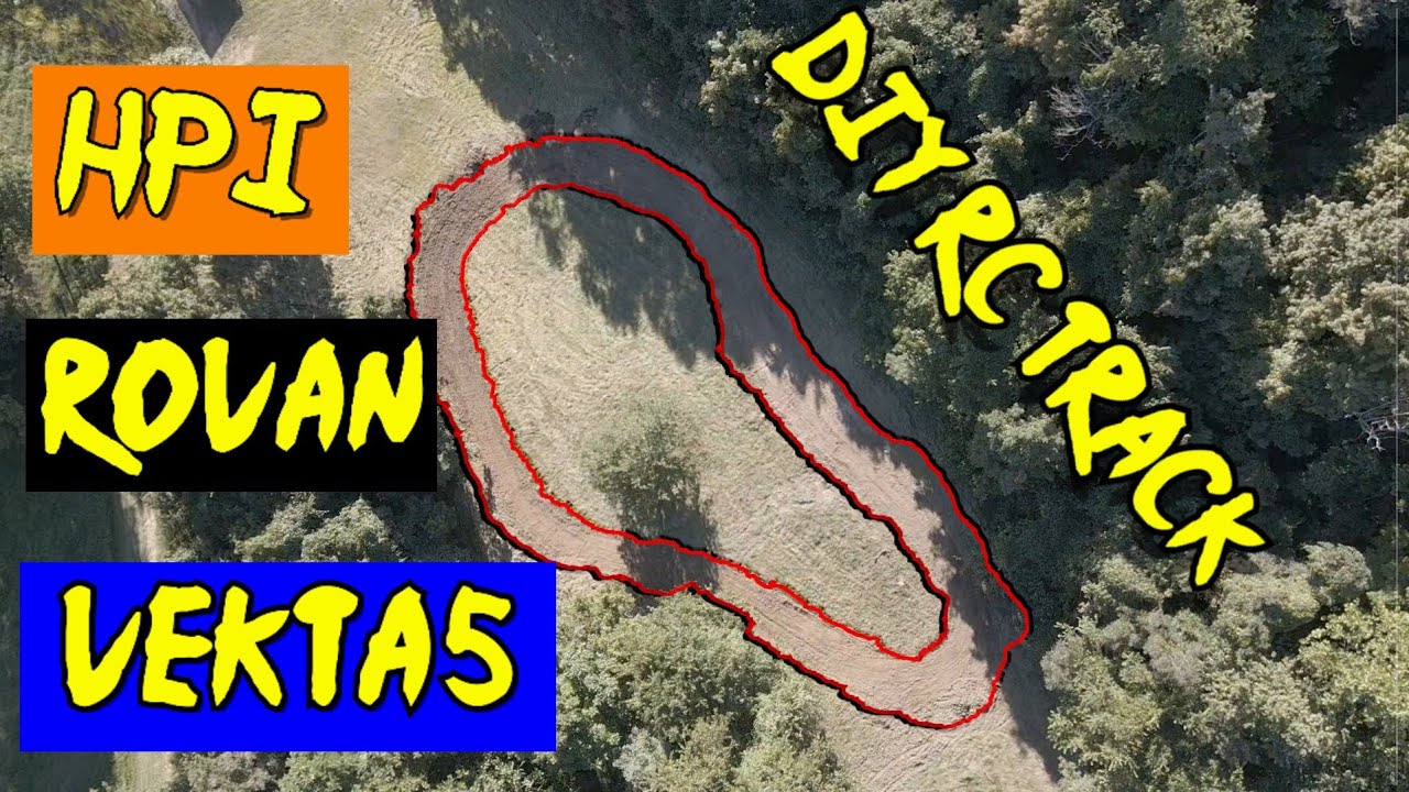Building An RC track For Our HPI / Rovan Baja 5B And Kraken Vekta 1/5 Scale: Part 1