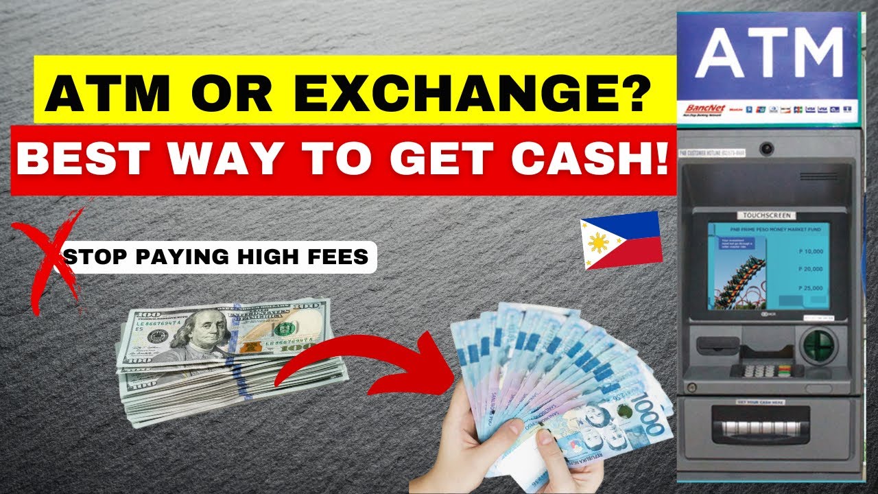 How to Access Money in the Philippines: Best ATMs & Currency Exchange Tips!