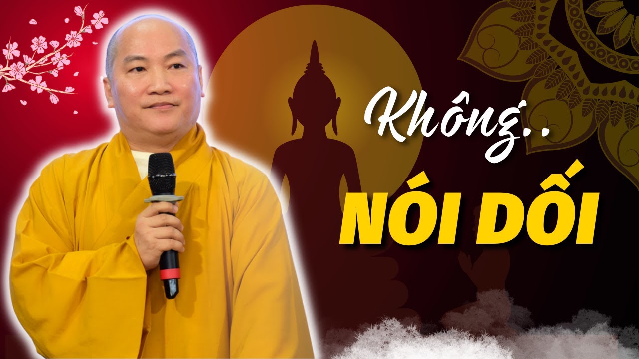 Thế nào là giữ giới KHÔNG NÓI DỐI | Thích Phước Tiến Vấn Đáp