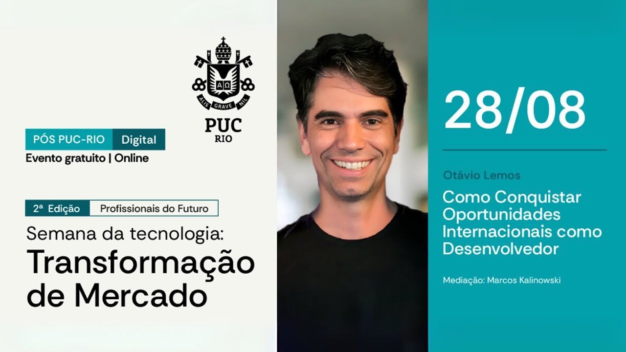 2ª Semana da Transformação de Mercado |Conquistando oportunidades internacionais como desenvolvedor