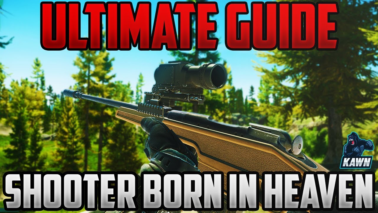 Shooter Born In Heaven Guide - Escape From Tarkov - Best Spots For Shooter Born In Heaven