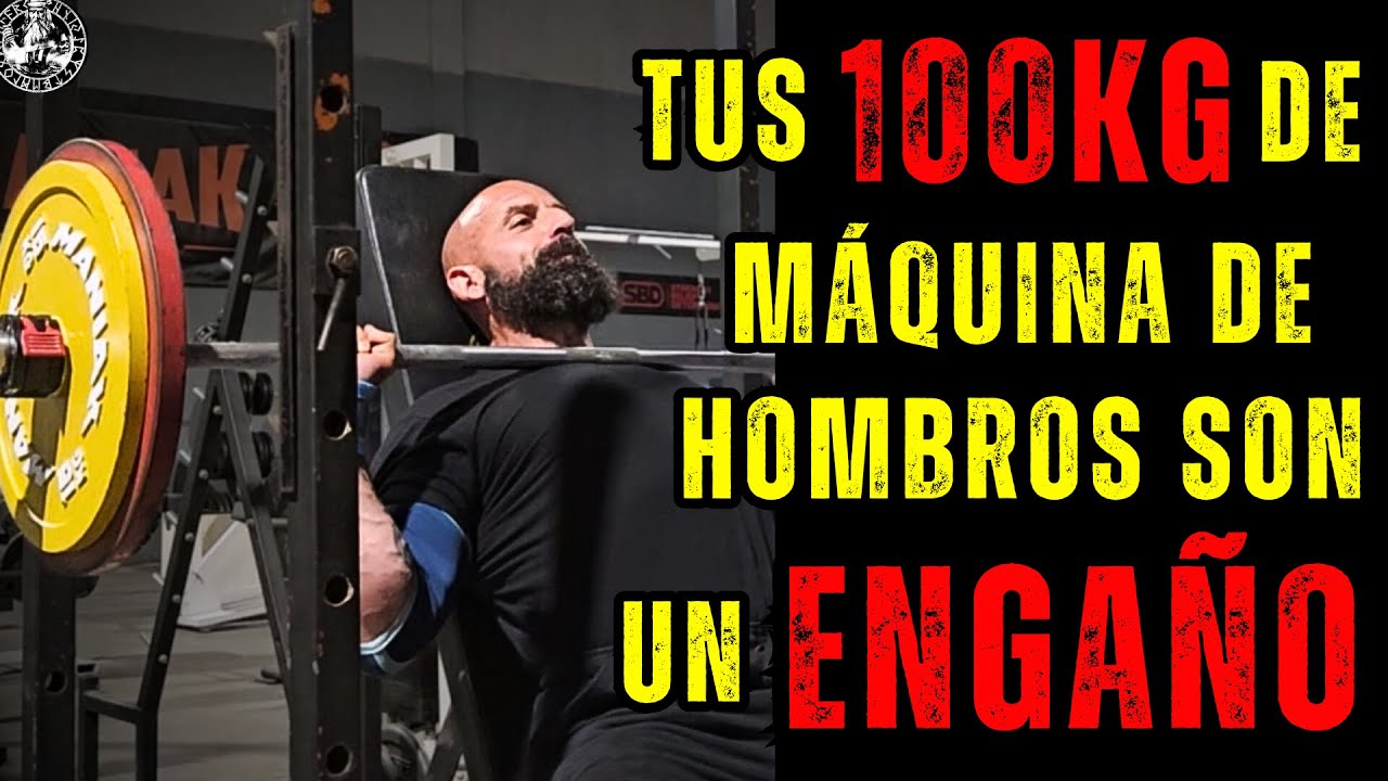 TUS 100KG DE MÁQUINA DE HOMBROS SON UN ENGAÑO