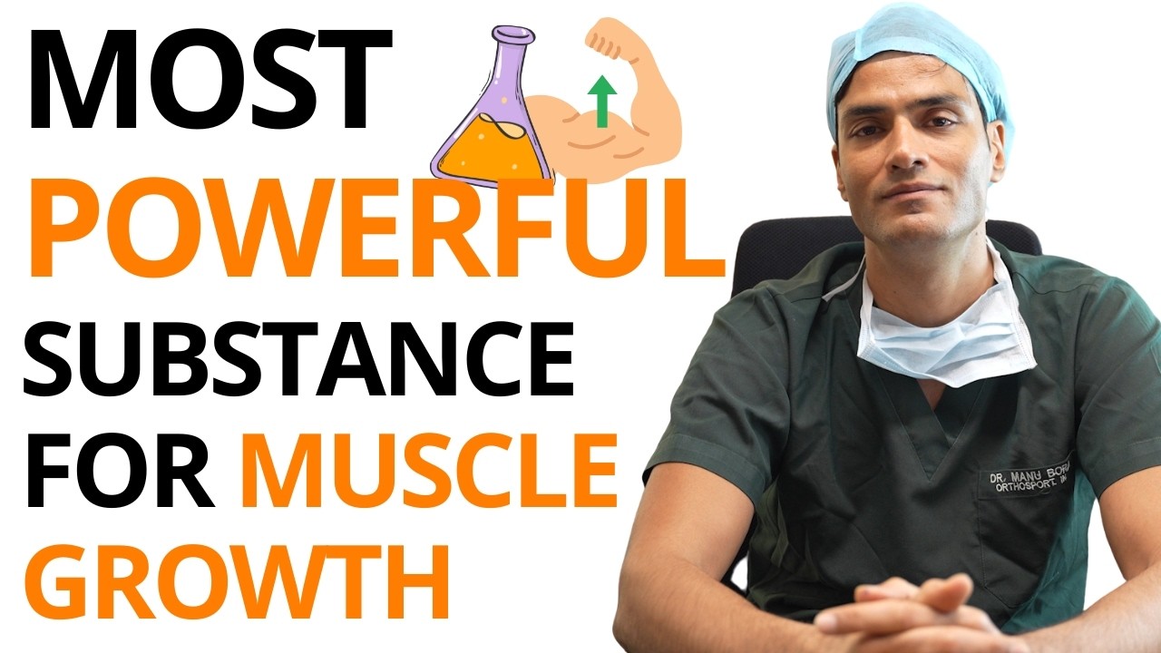 Most Powerful Substance for Muscle Growth | By Dr Manu Bora #MuscleGrowth #BuildMuscleNaturally
