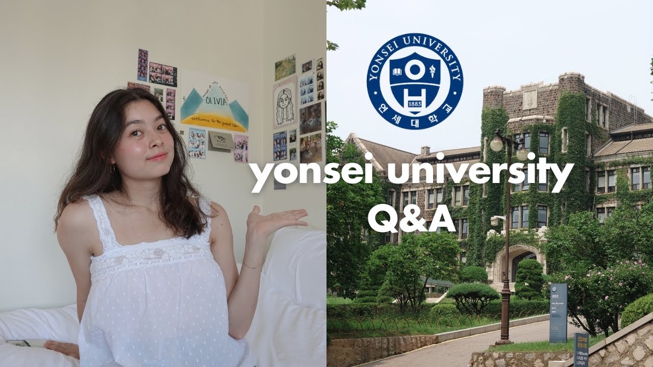 YONSEI UNIVERSITY STUDY ABROAD Q&A // application process, friends, classes, campus life, dorms